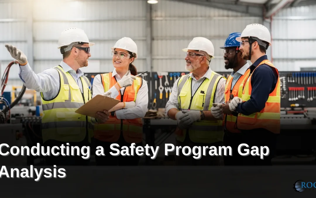 Conducting a Safety Program Gap Analysis